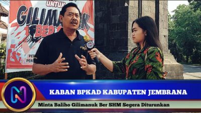 Berita Video : Kaban BPKAD Kabupaten Jembrana Minta Baliho Gilimanuk Ber SHM Segera Diturunkan