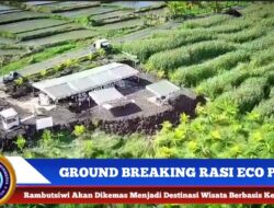 Berita Video : PT IKA Group Kemas Kawasan Rambutsiwi Menjadi Destinasi Wisata Rasi Eco Park Berbasis Kerakyatan