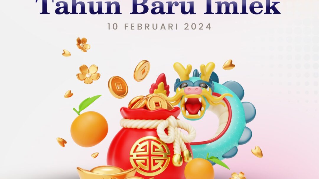 Gong Xi Fa Cai Selamat Tahun Baru Imlek 2024