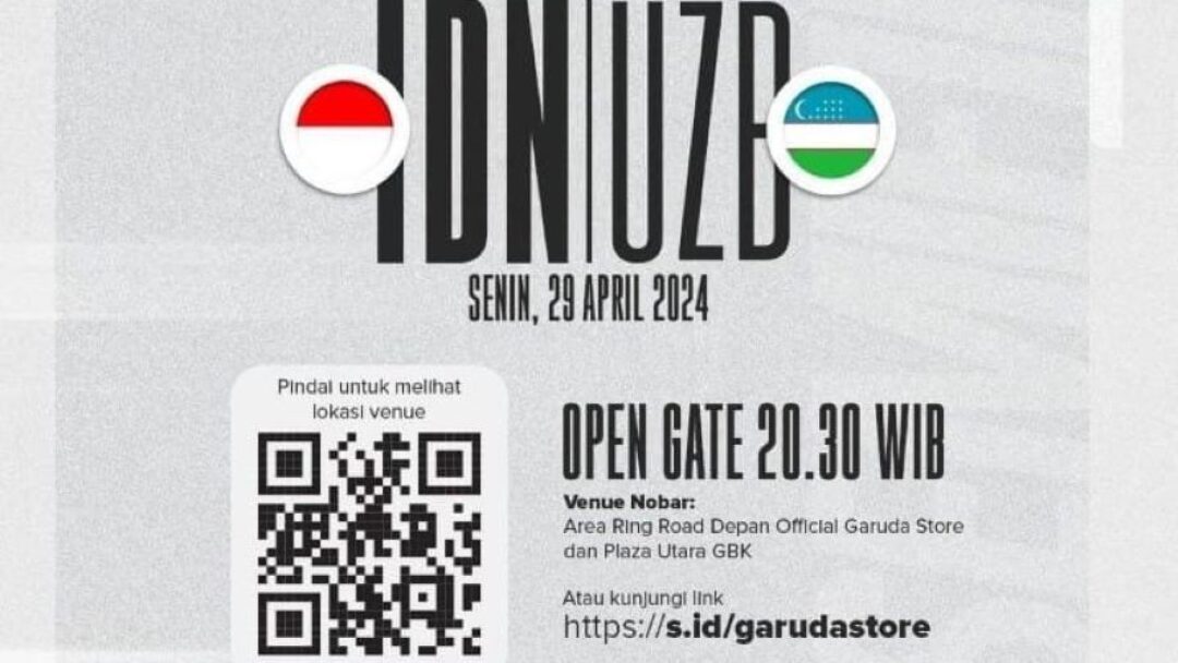 PSSI Gelar Nobar Timnas Indonesia U-23 Vs Uzbekistan U-23 Di Ring Road SUGBK, Open Gate 20.30 WIB