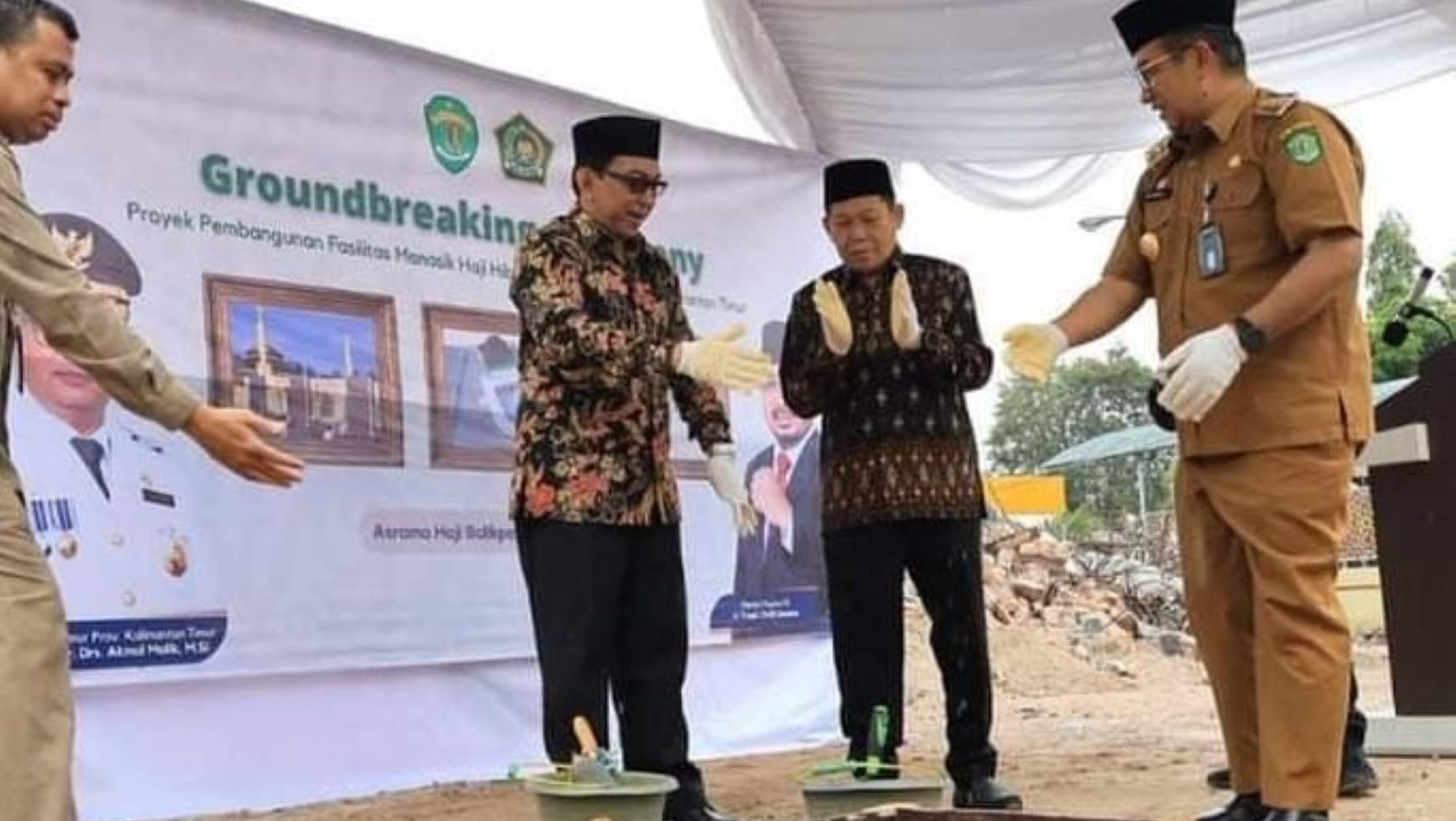 Penjabat Gubernur Kaltim Lakukan Groundbreaking Proyek Pembangunan Fasilitas Manasik Haji Di Embarkasi Haji Batakan Balikpapan