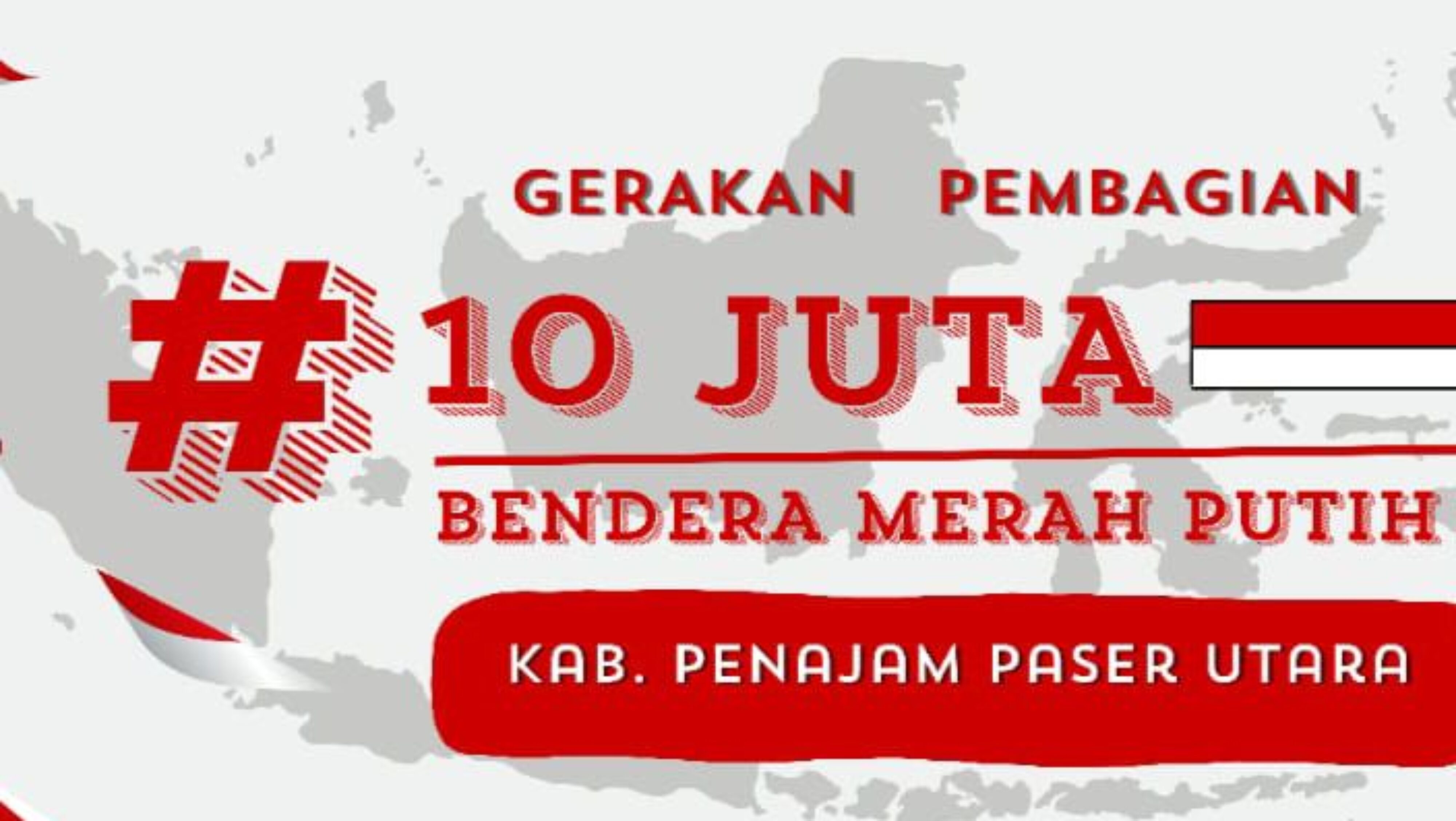 Kemendagri Bakal Gelar Pencanangan Gerakan Pembagian 10 Juta Bendera Merah Putih Di Kabupaten Penajam Paser Utara