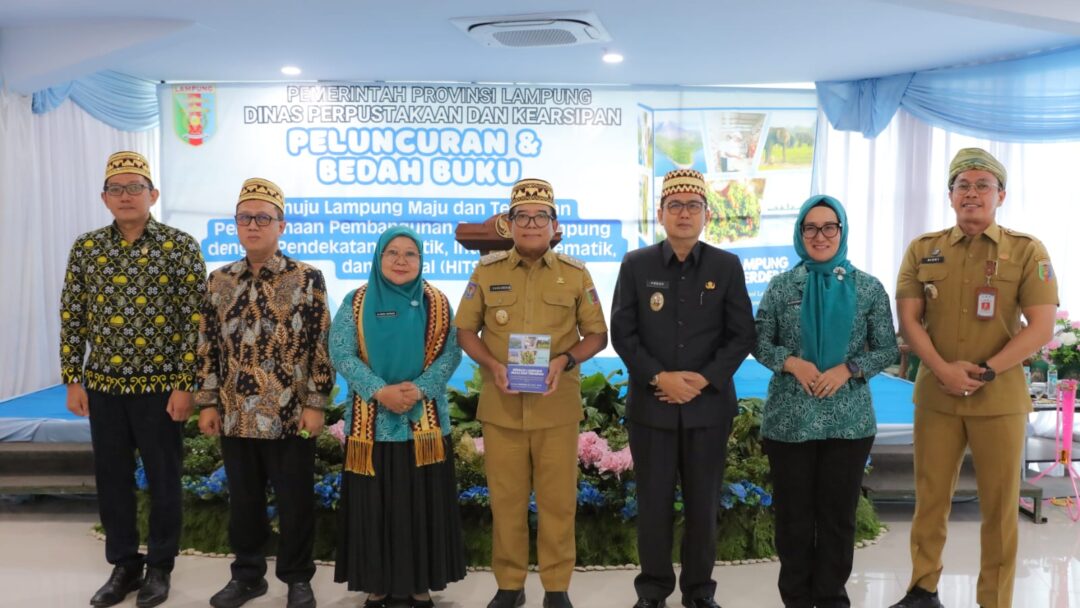 Pj. Gubernur Samsudin Buka Acara Peluncuran dan Bedah Buku “Menuju Lampung Maju dan Terdepan