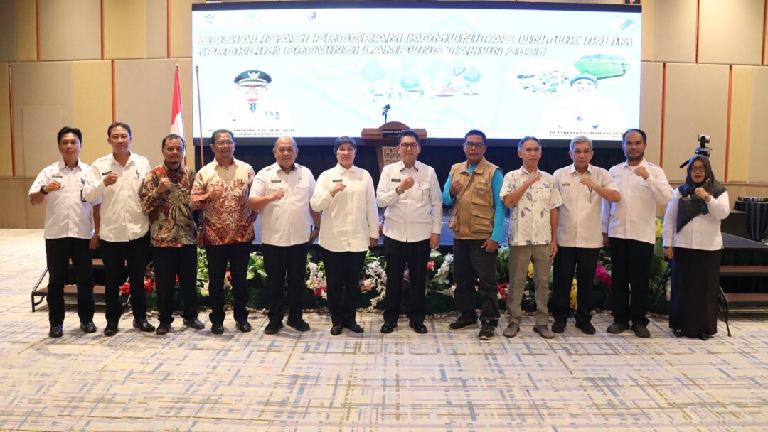 Pj. Sekdaprov Fredy Buka Sosialisasi Program Kampung Iklim Guna Mendorong Upaya Aksi Adaptasi dan Mitigasi Perubahan Iklim di Provinsi Lampung