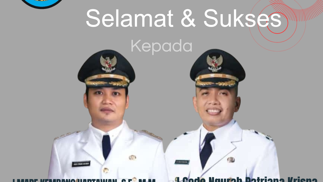 Selamat dan Sukses Atas Dilantiknya I Made Kembang Hartawan dan I Gede Ngurah Patriana Krisna Sebagai Bupati dan Wakil Bupati Jembrana Periode 2025-2030