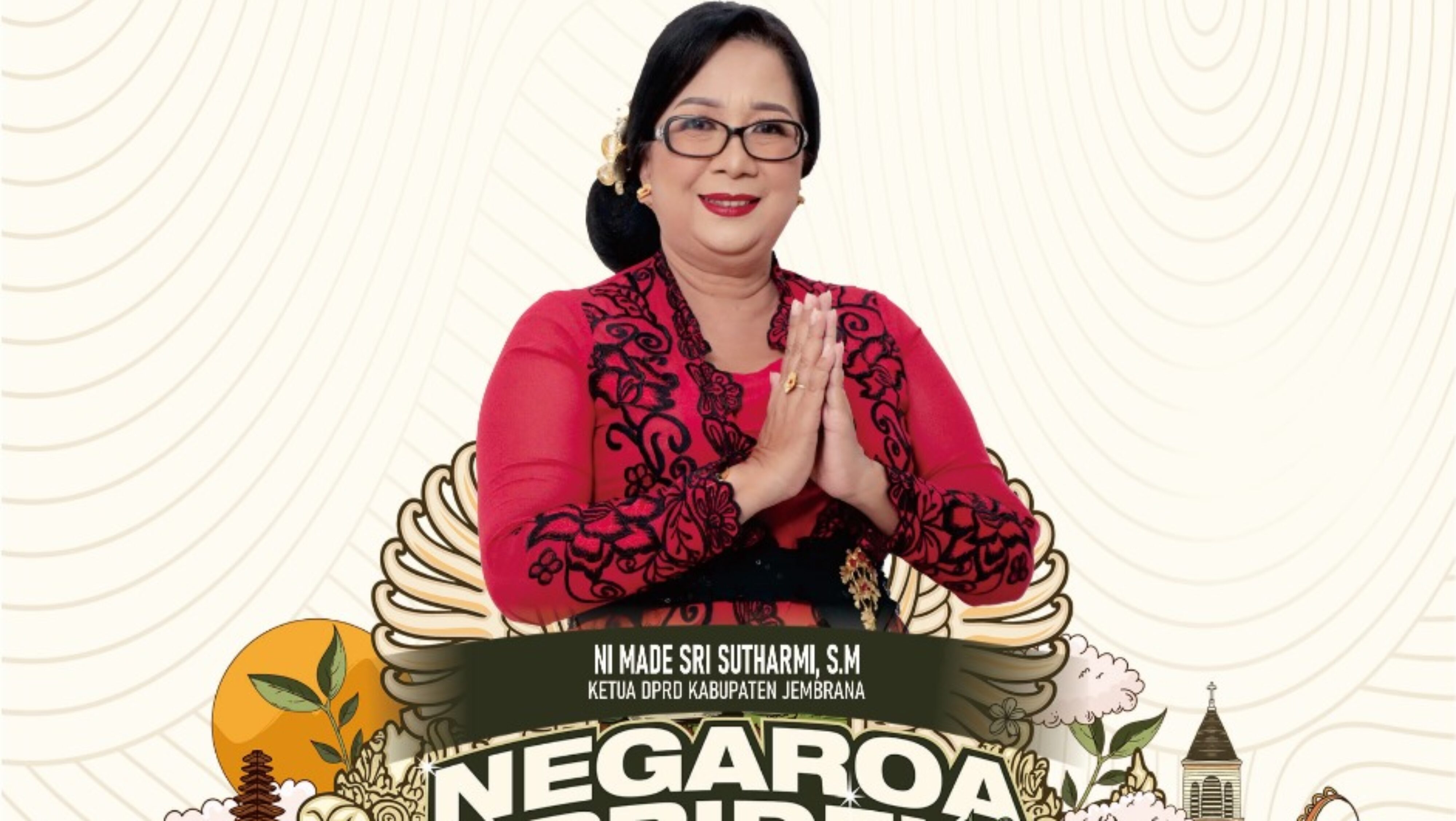 DPRD Kabupaten Jembrana Mengucapkan Selamat HUT Provinsi Bali Ke-67, HUT Kota Negara Ke-130, Dan HUT RI Ke-80