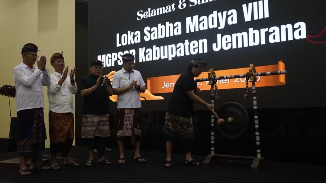 Loka Sabha Madya VIII MGPSSR Kabupaten Jembrana : Bupati Kembang Tekankan Kekompakan Dan Jaga Akar Budaya