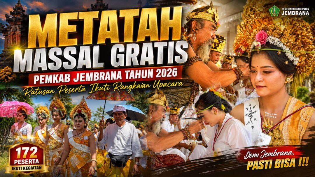 Metatah Massal Gratis Pemkab Jembrana 2026 Ratusan Peserta Ikuti Rangkaian Upacara